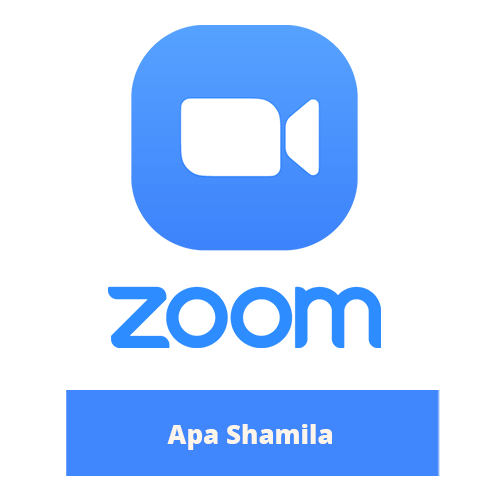Apa Shamila Zoom